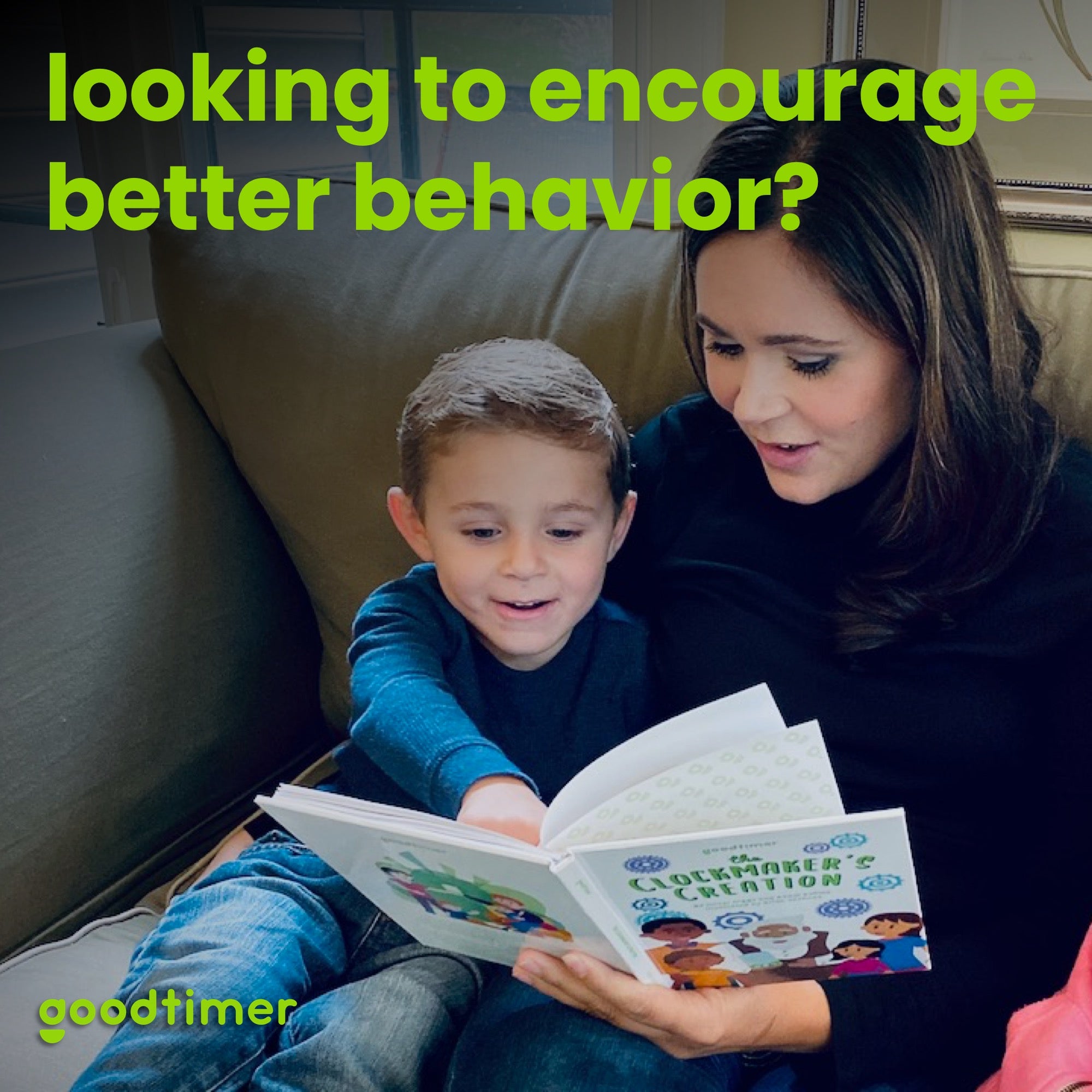 Encourage better behavior with Goodtimer